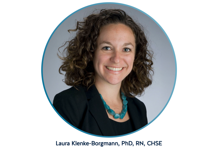 Laura Klenke-Borgmann, PhD, RN, CHSE